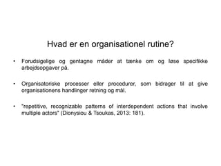 Kapitel 12: Den stabile organisation: Rutiner i organisationer | PPT