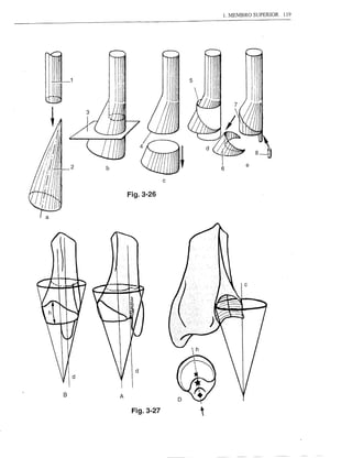 1. MEMBRO SUPERIOR   119




                                  8~
                                       
                    c

        Fig.3-26




B   A


         Fig.3-27
 