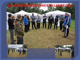 DE NA BESPREKING VAN EEN LANGE DAG
 