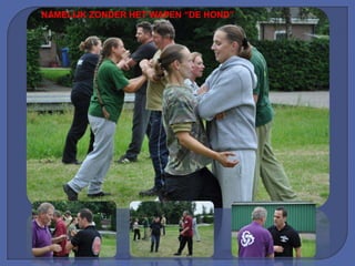 NAMELIJK ZONDER HET WAPEN “DE HOND”
 