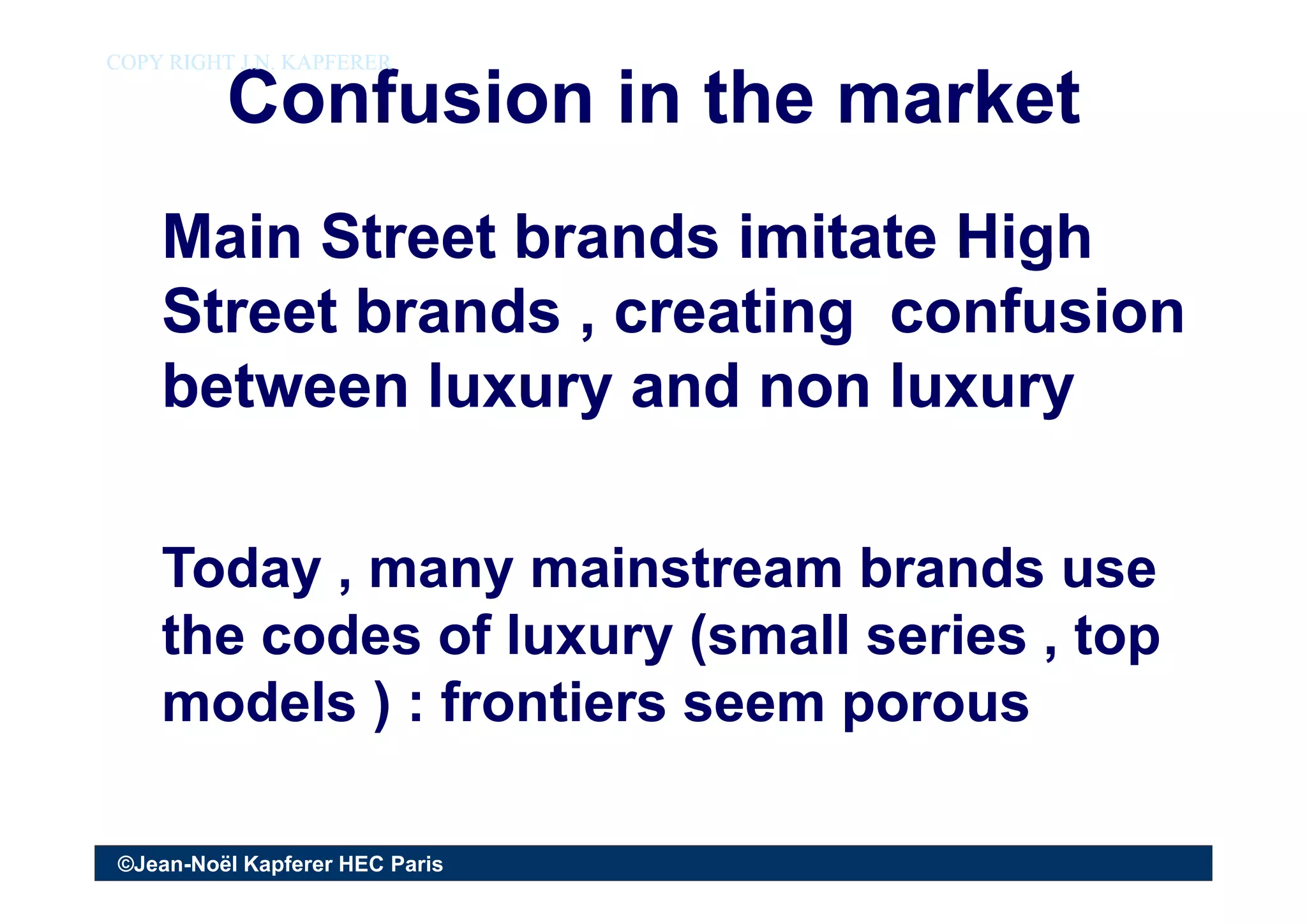 The Luxury Strategy. Break the Rules of Marketing to Build Luxury ...