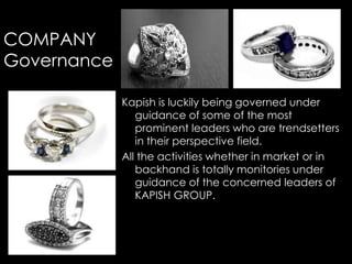 Kapish Group Corporate Profile