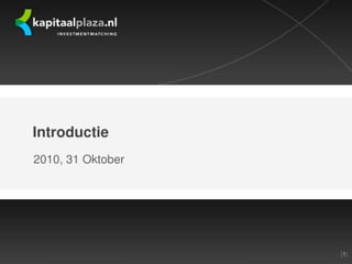 Kapitaalplaza.nl   introduction - 2010, october 31