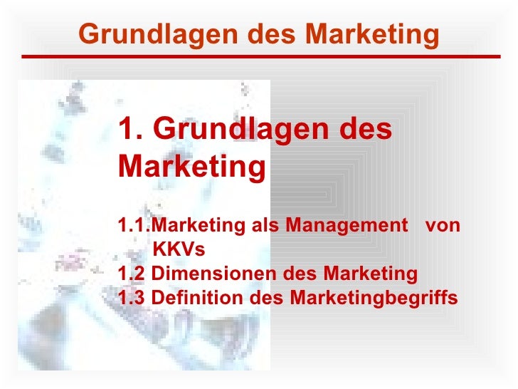 Marketing Grundlagen Für Studium Und Praxis Kapitel 1 Grundlagen Des Marketing