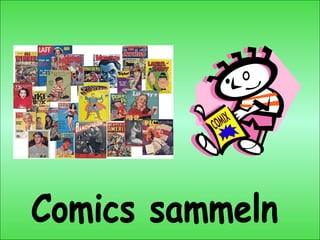 Comics sammeln 