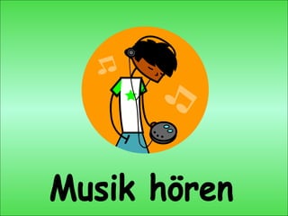 Musik hören 