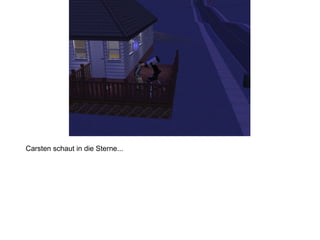 Carsten schaut in die Sterne... 