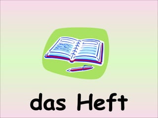 das Heft