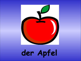 der Apfel 