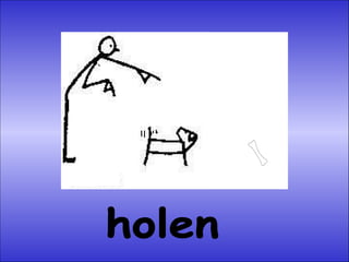 holen 
