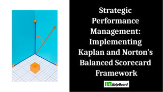 Kaplan and Norton Balanced Scorecard.pptx