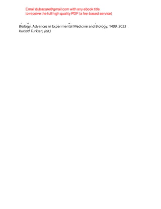 Springer International Publishing, Advances in Experimental Medicine and
Biology, Advances in Experimental Medicine and Biology, 1409, 2023
Kursad Turksen, (ed.)
 