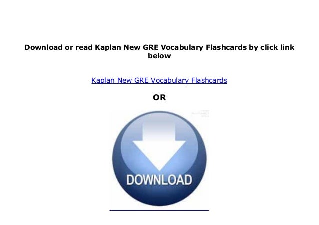 kaplan gre vocabulary flashcards kaplan gre vocabulary flashcards