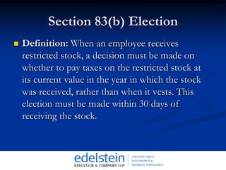 Incentive Stock Options	Requirements (continued)The total FMV of options first exercisable by any grantee during a calendar year does not exceed $100,000.The option must be granted to an employee of: (1) the granting corporation(2) a parent or subsidiary of the granting corporation(3) a corporation that assumes the options pursuant to a merger, consolidation, acquisition or property or stock, reorganization or liquidation, under Section 424(a) of the Internal Revenue Code.