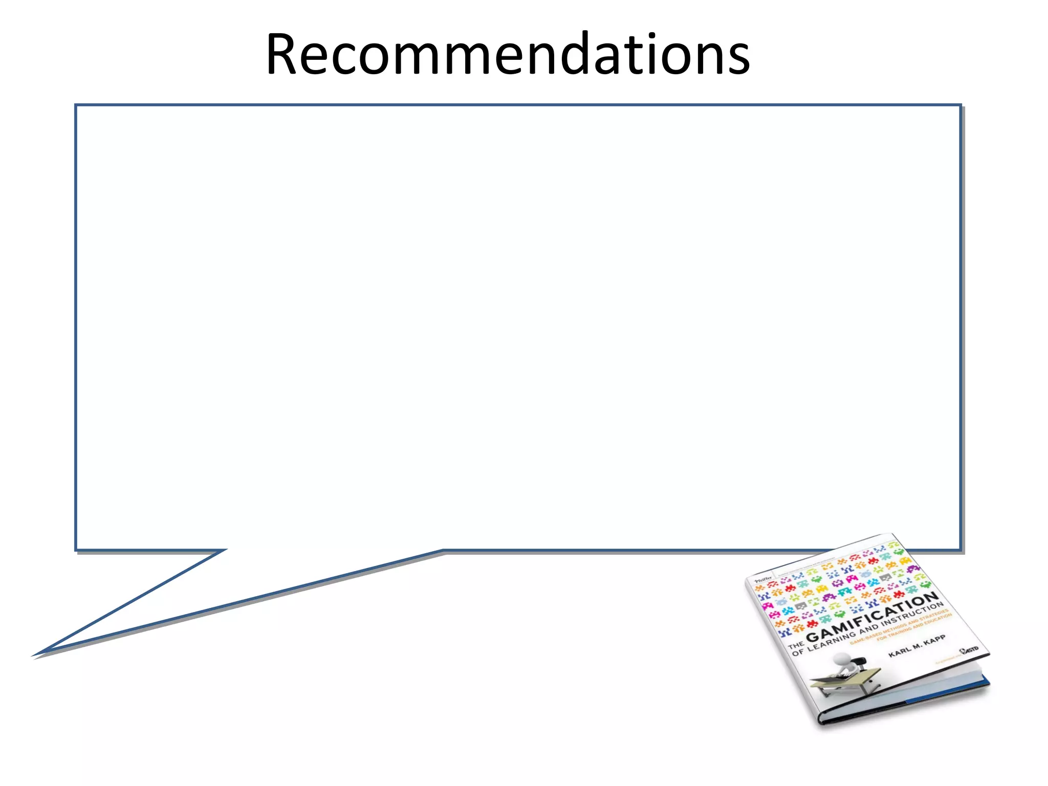 Recommendations
 
