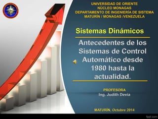 UNIVERSIDAD DE ORIENTE 
NÚCLEO MONAGAS 
DEPARTAMENTO DE INGENIERÍA DE SISTEMA 
MATURÍN / MONAGAS /VENEZUELA 
 