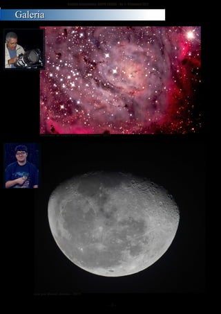 ­ 3 ­
Boletim Astronomico KAPPA CRUCIS ­ No. 1 ­ Primavera 2017
Nebulosa da Lagoa por Irineu Felippe ­ 2017
Lua por Daniel Jansen ­ 2017
GGaalleerriiaa
 