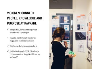 KappAhls resa mot ett nytt intranät - en förstudie med fokus på butik