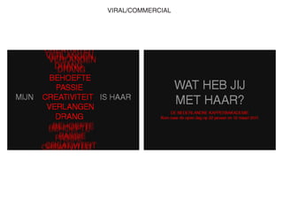 VIRAL/COMMERCIAL
 