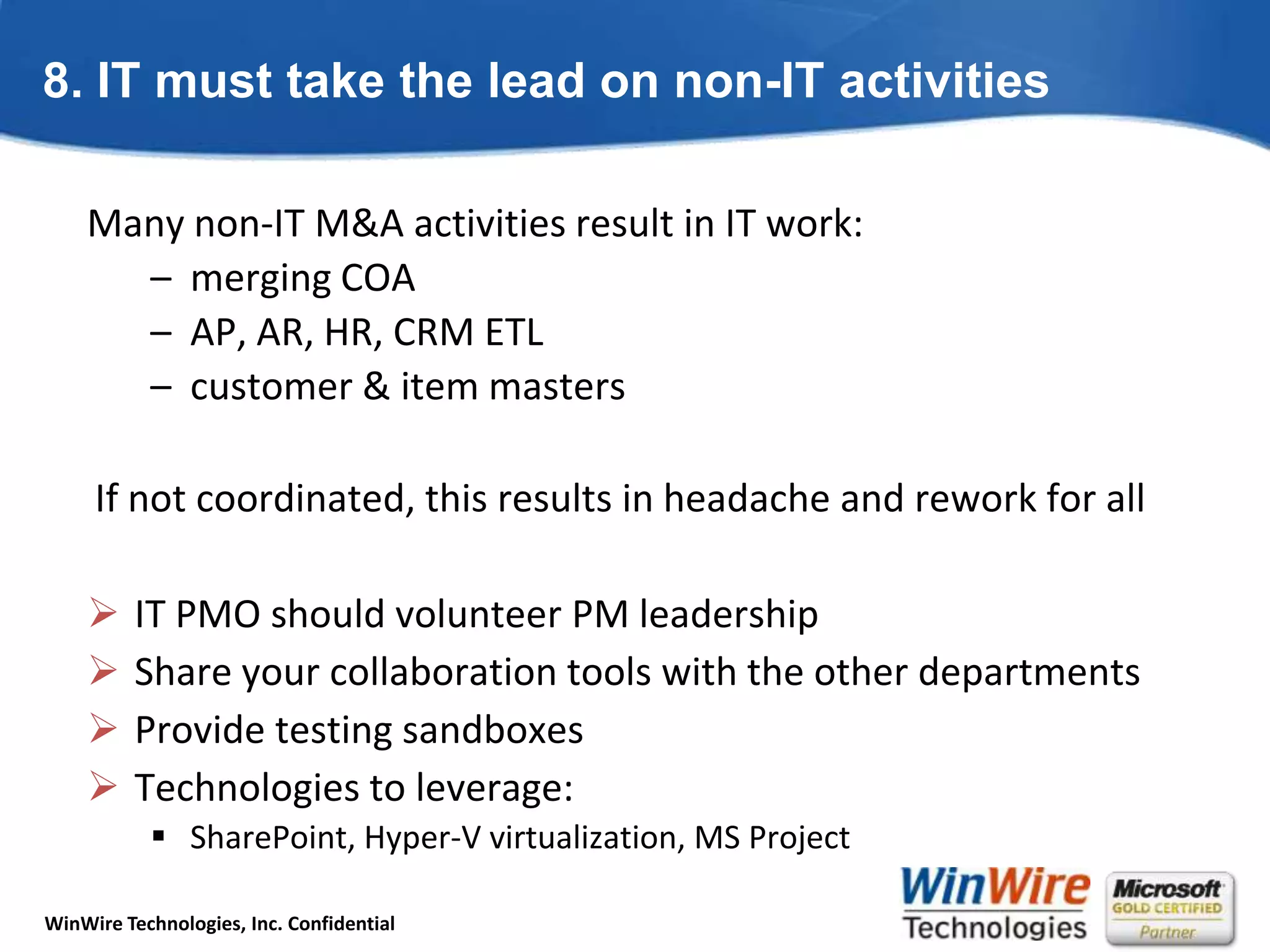 3. Pressure to get off seller’s systems quicklyIn case of a divestiture, some apps may be running on the seller’s infrastructure.TSAs are costly.Negotiate rights to transfer licenses or run temporary instances