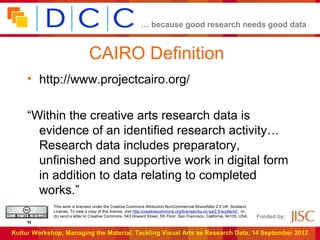 … because good research needs good data


                                 CAIRO Definition
     • http://www.projectcairo...