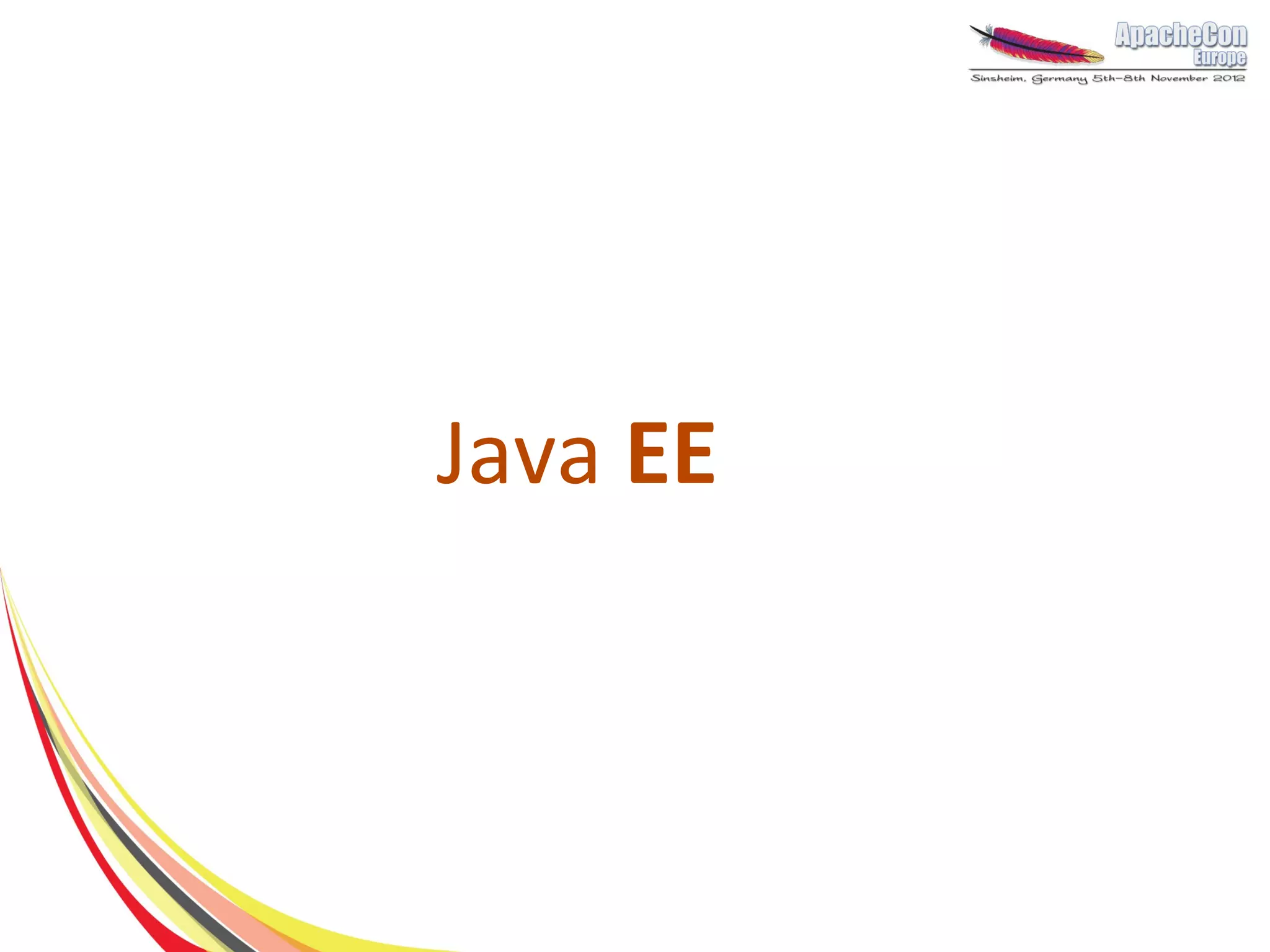 Java EE
 