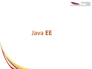 Java EE
 