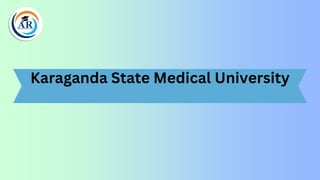 Karaganda State Medical University
 