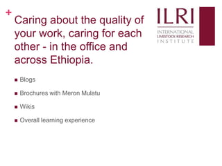 Social media, research and development: 10 weeks as a KMIS intern at ILRI