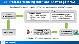 Strengthening the inclusion of indigenous and local knowledge in ...