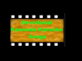 Karaoke for kannada songs