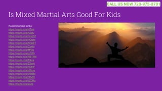 Is Mixed Martial Arts Good For Kids
Recommended Links:
https://mgyb.co/s/HTvxI
https://mgyb.co/s/NJgtJ
https://mgyb.co/s/hmgYZ
https://mgyb.co/s/HDgev
https://mgyb.co/s/KOpET
https://mgyb.co/s/Cywbi
https://mgyb.co/s/ffPDg
https://mgyb.co/s/LdYlN
https://mgyb.co/s/RBTRN
https://mgyb.co/s/fCkca
https://mgyb.co/s/ZSaxk
https://mgyb.co/s/hUEtF
https://mgyb.co/s/HScxy
https://mgyb.co/s/VlWBd
https://mgyb.co/s/hHxRt
https://mgyb.co/s/JZDRu
https://mgyb.co/s/avZtj
CALL US NOW 720-975-8701
 