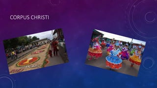 CORPUS CHRISTI
 