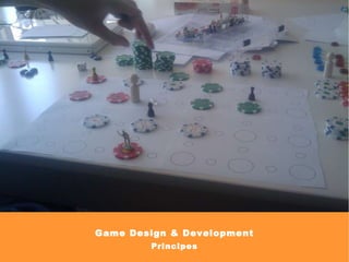 Game Design & Development Principes 
