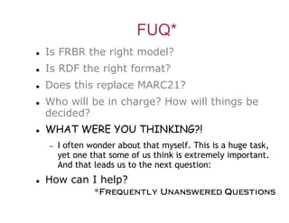 Karen Coyle Keynote - R&D: Can Resource Description become Rigorous Data?