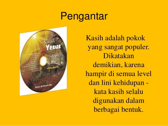Karena kasih nya
