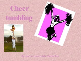 Cheer tumbling ,[object Object]
