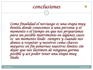 11




informatica 1        25/11/2011
 