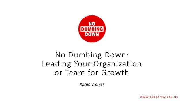 dumbing down