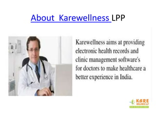 About Karewellness LPP
 