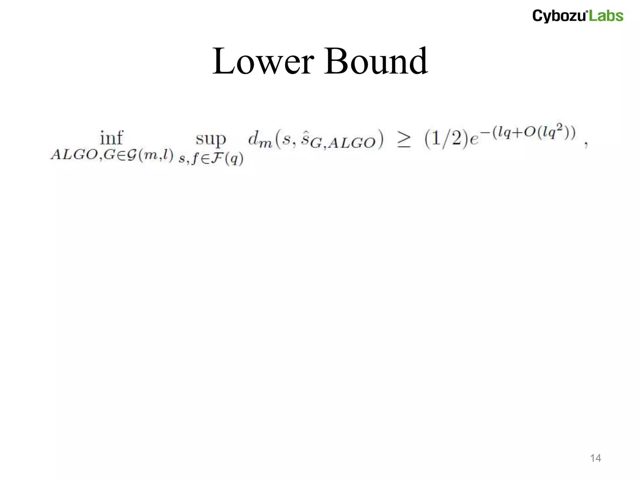 Lower Bound




              14
 