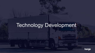 Technology Development
 