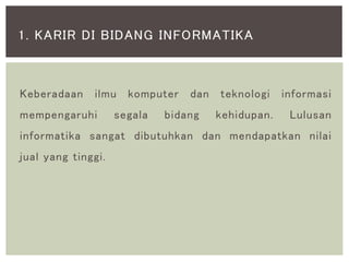 Content to image for Belajar Informatika Buka Jalan Karier Cemerlang