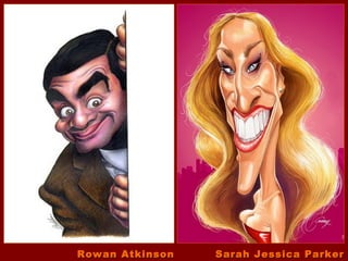 Rowan Atkinson   Sarah Jessica Parker
 