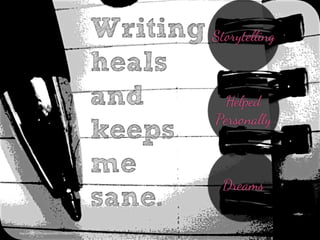 http://www.ﬂickr.com/photos/56041749@N02/7989674100/
Storytelling
Helped
Personally
Dreams
 