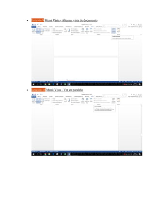  Lección 9 Menú Vista - Alternar vista de documento
 Lección 10 Menú Vista - Ver en paralelo
 
