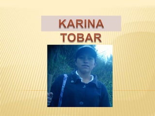 KARINA TOBAR