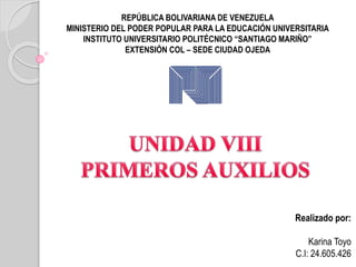 REPÚBLICA BOLIVARIANA DE VENEZUELA
MINISTERIO DEL PODER POPULAR PARA LA EDUCACIÓN UNIVERSITARIA
INSTITUTO UNIVERSITARIO POLITÉCNICO “SANTIAGO MARIÑO”
EXTENSIÓN COL – SEDE CIUDAD OJEDA
Realizado por:
Karina Toyo
C.I: 24.605.426
 