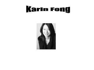 Karin Fong 