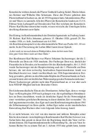 17
Kreuzkirche wirkten damals die Pfarrer Gotthold Ludwig Seidel, Martin Johan-
nes Krömer und Wilhelm Otto Schumann. Dies...
